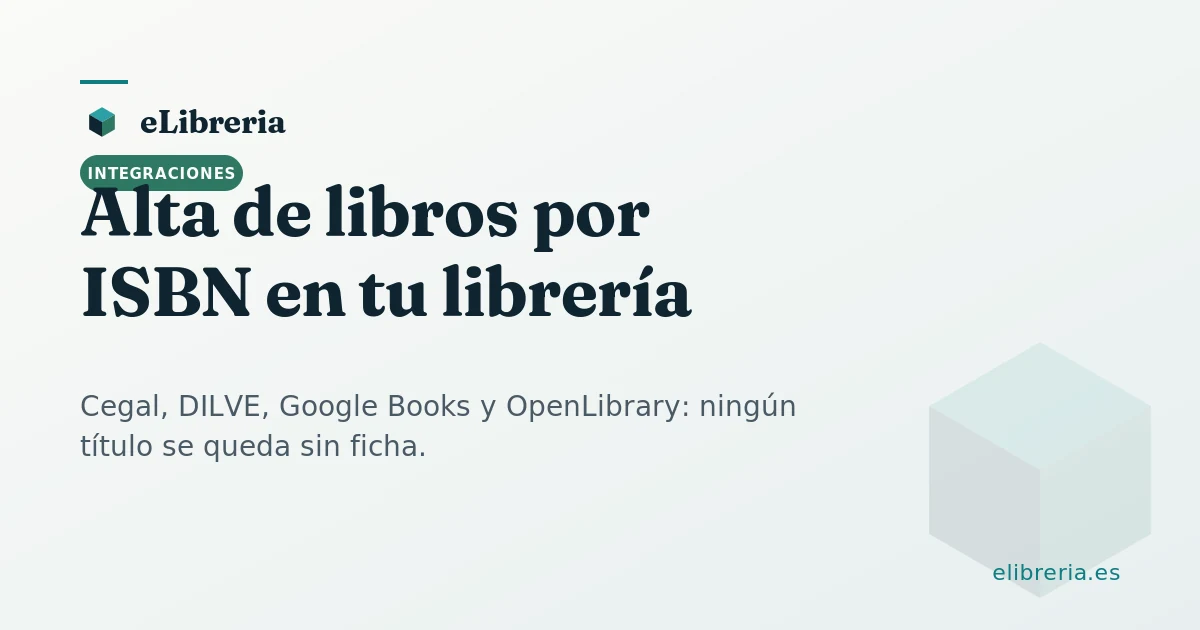 Pantalla de eLibreria con el alta de un libro por ISBN y las fuentes de metadatos consultadas