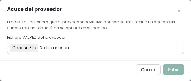 Diálogo Subir acuse VALPED para subir el fichero que devuelve el proveedor tras un pedido SINLI