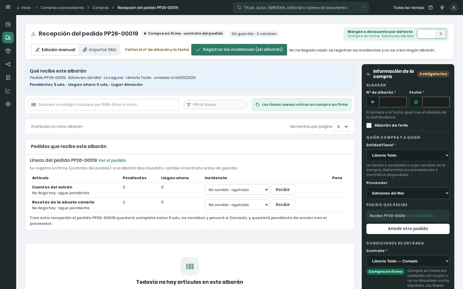 Recepción con todas las líneas a 0 y su incidencia, y el botón Registrar las incidencias (sin albarán)